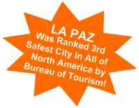 La Paz is Deemed Safe by gthe U.S. Department of State
